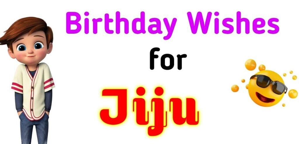 Jiju Birthday Wishes In Hindi